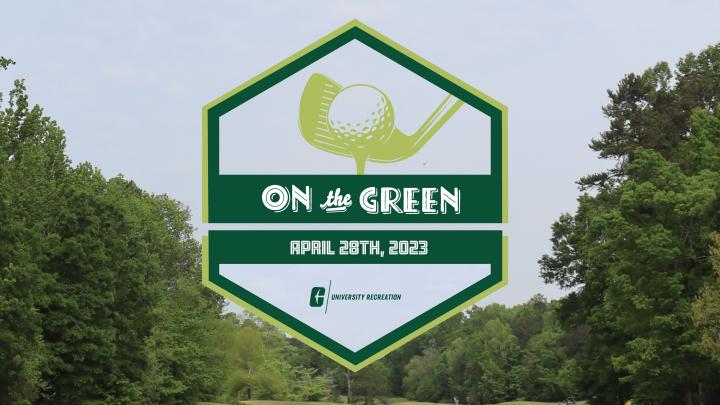 Our On the Green Golf Tournament is hosted every April.